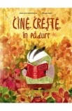 Cine creste in padure - Kateryna Mikhalitsyna