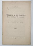 RASPUNS LA UN RASPUNS (GRAIUL SI FOLKLORUL MARAMURESULUI ) de N. DRAGANU , 1927