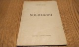 DIMITRIE DANCIU (dedicatie-autograf) - Solitudini - Editura &quot;Lanuri &#039;, Medias, 1940, 52 p.; tiraj: 400 ex.; coperta originala, Alta editura