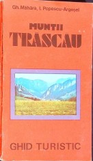MUNTII TRASCAU, GHID TURISTIC-GHEORGHE MAHARA, I. POPESCU ARGESEL-268442 foto