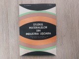 Studiul materialelor din industria usoara/ manual pentru licee industriale//