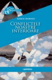 Cumpara ieftin Conflictele noastre interioare - Karen HORNEY