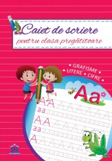 Caiet de scriere pentru clasa pregatitoare - Didactica Publishing House