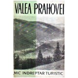 - Valea Prahovei - mic indreptar turistic - 109396