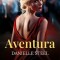 Aventura, Danielle Steel - Editura Bookzone