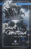 Isus Christosul. Viata unui maestru - Ramtha. Carte