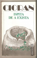 Cioran-Ispita de a exista foto