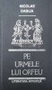 Pe urmele lui Orfeu - 1990 - Nicolae Dabija (Y158)
