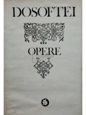 Dosoftei - Opere, vol. 1 - Versuri (Editia: 1978) foto