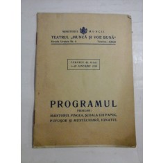 Programul pieselor - Teatrul &quot;Munca si Voie Buna&quot; turneul al II-lea: 1-26 ianuarie 1939