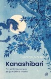 Kanashibari Roman Beletristica Strainul in Japonia Gaijin Societatea Japoneza Carti Curtea Veche