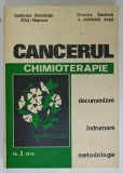 CANCERUL , CHIMIOTERAPIE , DOCUMENTARE , INDUMARE , METODOLOGIE NR. 3 , 1978