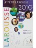 Le petit larousse 2010 (Editia: 2010)