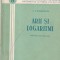 A. I. Markusevici - Arii si Logaritmi
