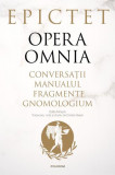 Opera omnia - Hardcover - Epictet - Polirom