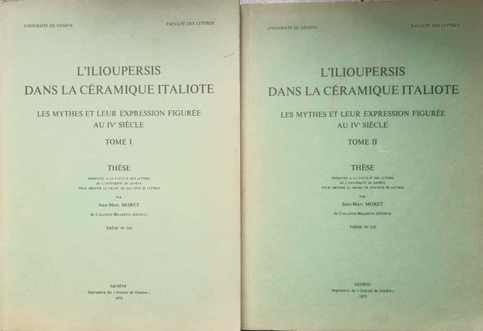 L&#039;ILIOUPERSIS DANS LA CERAMIQUE ITALIOTE VOL.1-2-JEAN-MARC MORET-237439