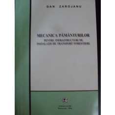 Mecanica Pamanturilor Pentru Infrastructuri De Instalatii De - Dan Zarojanu , 20013878