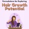 Relative Efficacy of Some Medicinal Plant Extracts and Formulations for Exploring Hair Growth Potential