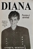 Cumpara ieftin Diana. Povestea ei adevarata - 1997 - Andrew Morton (S322)
