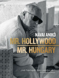 Mr. Hollywood / Mr. Hungary - N&aacute;vai Anik&oacute;