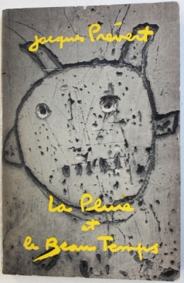 LA PLUIE ET LE BEAU TEMPS par JEAN PREVERT , 1964 foto
