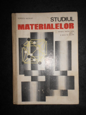 POPESCU NICULAE - STUDIUL MATERIALELOR (1974) foto