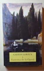 Fantoma de la Operă &ndash; Gaston Leroux, Editura Corint 2023 &ndash; carte literatură universală