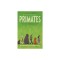 Primates: The Fearless Science of Jane Goodall, Dian Fossey, and Birute Galdikas