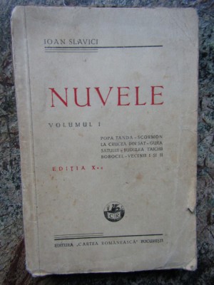 NUVELE - IOAN SLAVICI EDITIA X-A, VOL.I foto