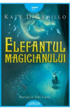 Elefantul magicianului - Kate DiCamillo