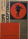 Copii exceptionali - Tiberiu Bogdan, Iulian Nica