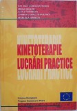 Kinetoterapie. Lucrari practice - Ion Dan Aurelian Nemes (numeroase sublinieri)