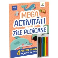 GAMA, Mega Activitati Pentru Zile Ploioase, set 4 postere, 6 carioci, dimensiune A2