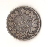 SV * Franta * 5 FRANCS / FRANCI 1836 A * ARGINT * Regele Louis Philippe