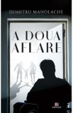 A doua aflare - Dumitru Manolache