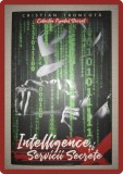 Intelligence si Servicii Secrete - Cristian Troncotă, Paul Editions, 2021, Carte Istorie