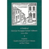 A Checklist of American Newspaper Carrier&#039;s Addresses, 1720-1820