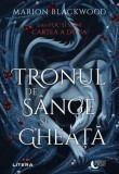 Foc și Spini. Tronul de s&acirc;nge și gheață (Vol. 2) - Marion Blackwood