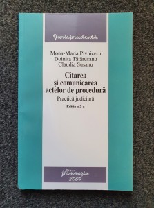 Citarea Si Comunicarea Actelor De Procedura Pivniceru Tatarusanu Okazii Ro