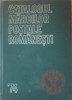 CATALOGUL MARCILOR POSTALE ROMANESTI KIRIAC DRAGOMIR 74