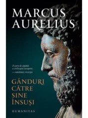Ganduri catre sine insusi/Marcus Aurelius