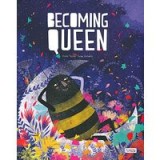 Becoming Queen