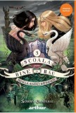 P&acirc;nă la Ad&acirc;nci Bătr&acirc;neți. Școala pentru Bine și Rău (Vol. 3) - Hardcover - Soman Chainani - Arthur