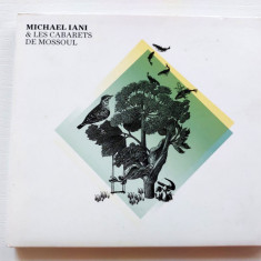 Michael Iani & Les Cabarets de Mossoul, CD Album muzica rock/ pop-rock