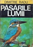 Cumpara ieftin Pasarile lumii - 1977 - Dimitrie Radu (AR444)
