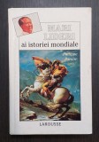 MARI LIDERI AI ISTORIEI MONDIALE - LAROUSSE - PHILIPPE PARAIRE