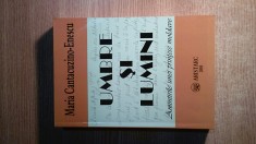 Maria Cantacuzino-Enescu - Umbre si lumini - Amintirile unei printese moldave foto