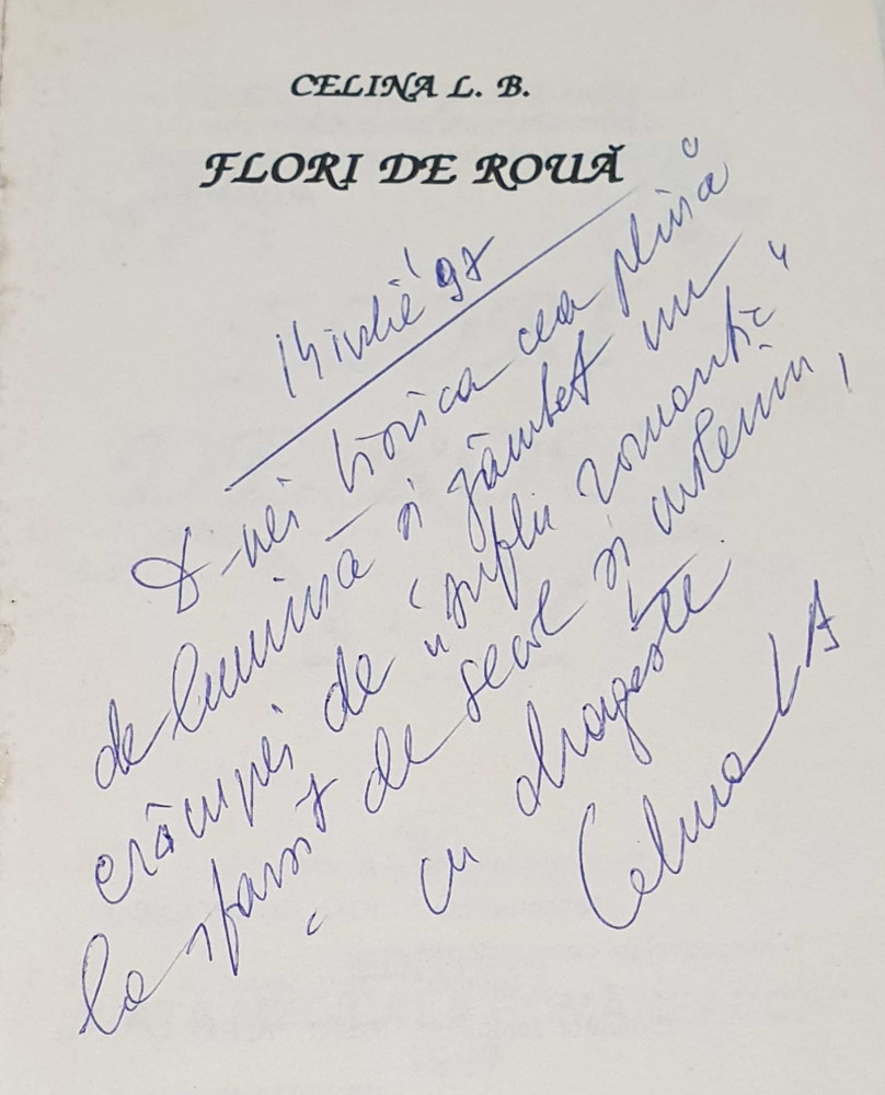 Carte cu dedicatie si autograf olograf al autoarei - Celina L.B. - Flori de  Roua | Okazii.ro