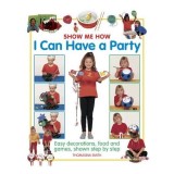 I Can Have a Party