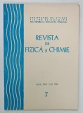 REVISTA DE FIZICA si CHIMIE , NR. 7 , 1989